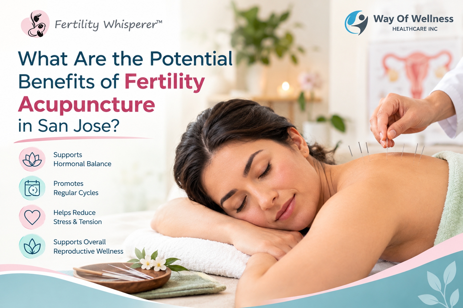 Fertility Acupuncture in San Jose