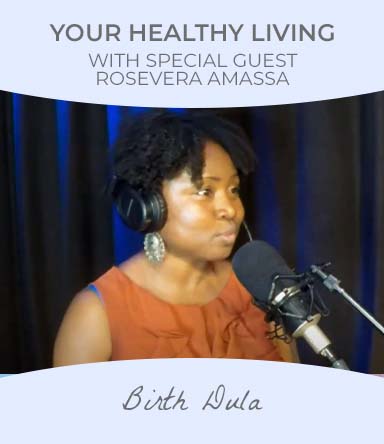 Watch healthy Living podcast with special guest Rosevera Amassa