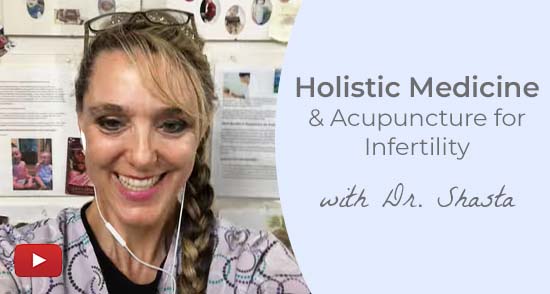 Play video about holistic medicine and acupuncture for infertility